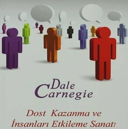 Dost kazanma ve insanları etkileme sanatı
